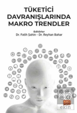 Tüketici Davranışlarında Makro Trendler