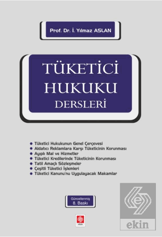 Tüketici Hukuku Dersleri Yılmaz Aslan