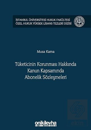 Tüketicinin Korunması Hakkında Kanun Kapsamında Ab