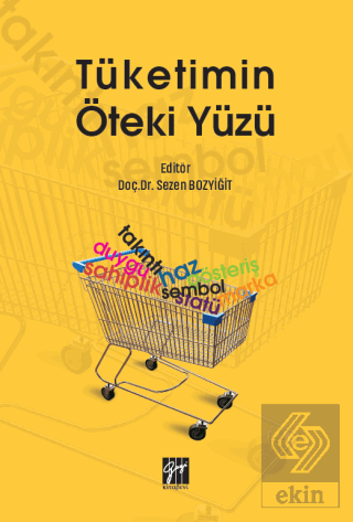 Tüketimin Öteki Yüzü