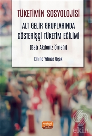 Tüketimin Sosyolojisi