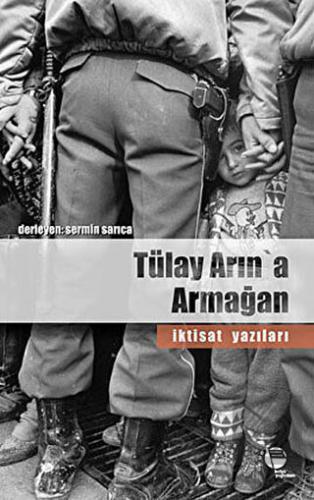 Tülay Arın\'a Armağan İktisat Yazıları