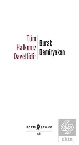 Tüm Halkımız Davetlidir