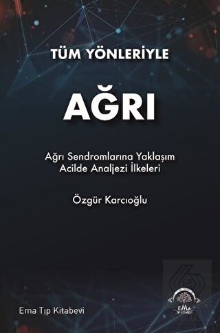 Tüm Yönleriyle Ağrı