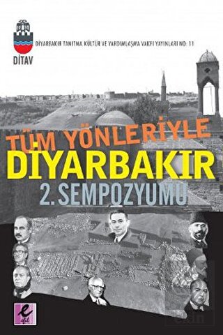 Tüm Yönleriyle Diyarbakır 2. Sempozyumu