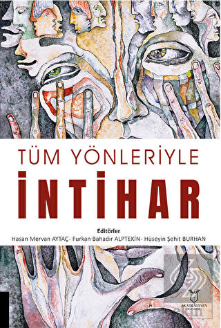 Tüm Yönleriyle İntihar