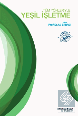 Tüm Yönleriyle Yeşil İşletme