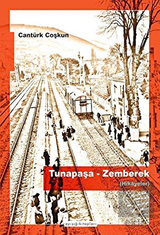 Tunapaşa-Zemberek (Hikayeler)