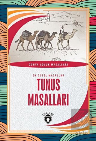 Tunus Masalları - En Güzel Masallar