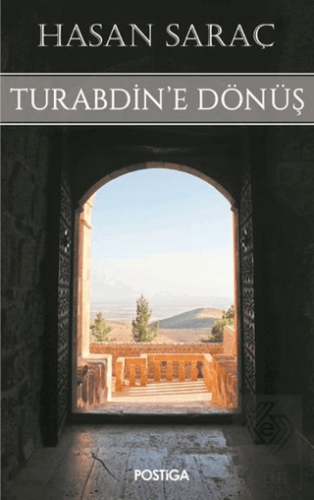 Turabdin\'e Dönüş
