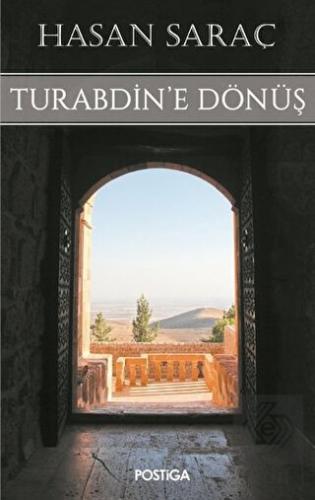Turabdin\'e Dönüş
