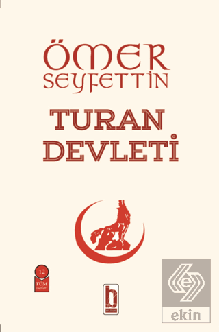 Turan Devleti Ömer Seyfettin Billur Yayınları Satın Al - ekinkitap.com