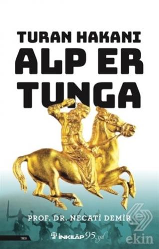 Turan Hakanı Alp Er Tunga