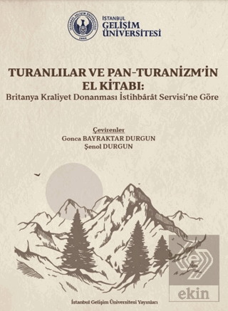 Turanlılar ve Pan-Turanizmin El Kitabı