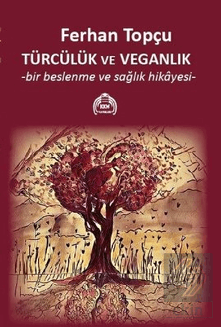 Türcülük ve Veganlık