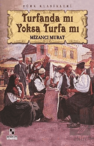 Turfanda mı Yoksa Turfa mı