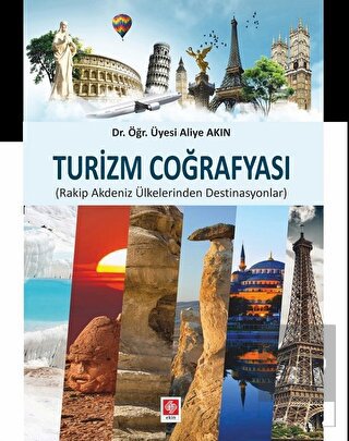 Turizm Coğrafyası Aliye Akın