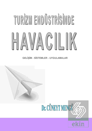 Turizm Endüstrisinde Havacılık