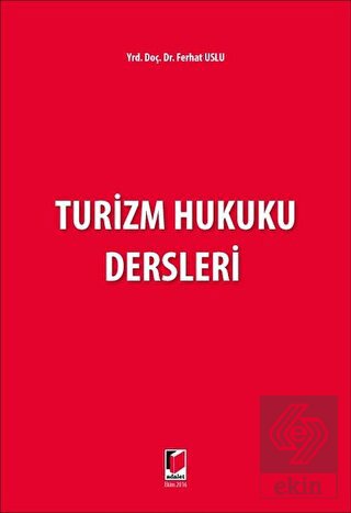 Turizm Hukuku Dersleri