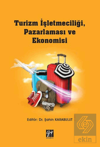 Turizm İşletmeciliği, Pazarlaması ve Ekonomisi