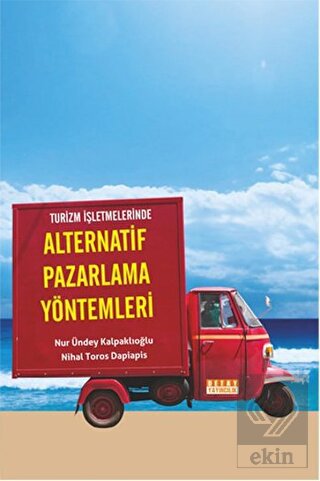 Turizm Işletmelerinde Alternatif Pazarlama Yönteml