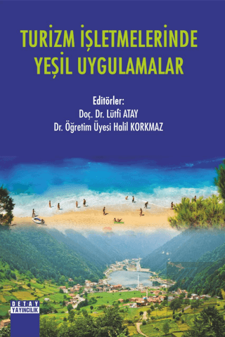 Turizm İşletmelerinde Yeşil Uygulamalar
