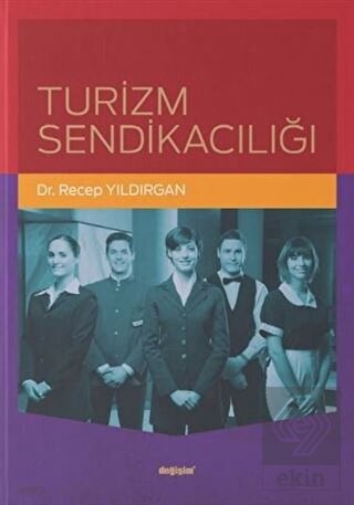 Turizm Sendikacılığı