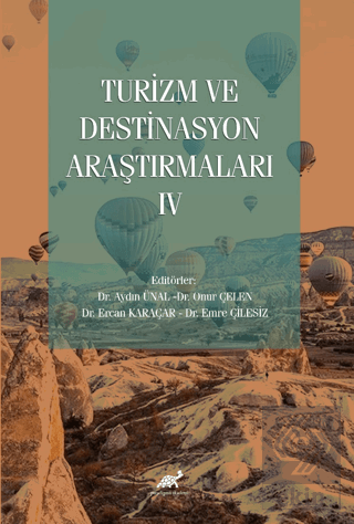 Turizm ve Destinasyon Araştırmaları - IV
