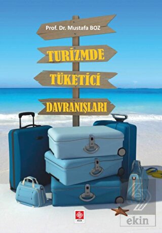 Turizmde Tüketici Davranışları