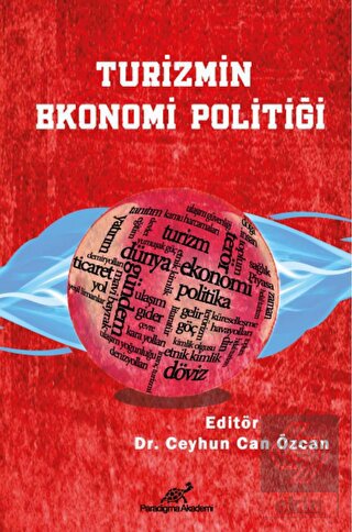 Turizmin Ekonomi Politiği