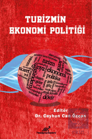 Turizmin Ekonomi Politiği