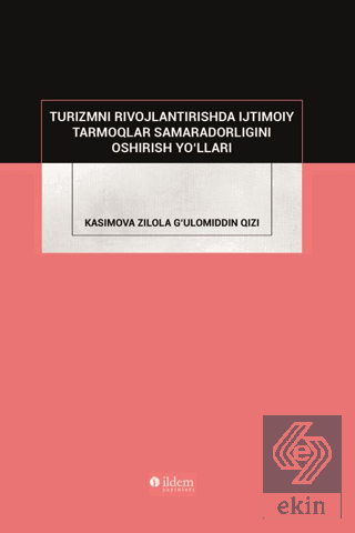 Turizmni Rıvojlantırıshda Ijtımoıy Tarmoqlar Samara Dorlıgını Oshırısh Yolları