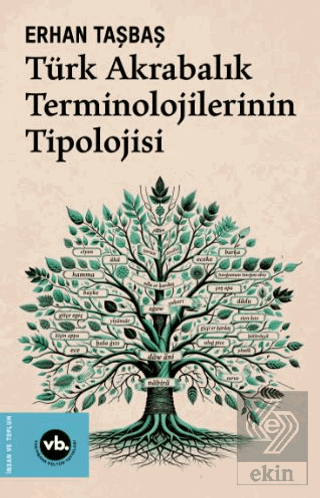 Türk Akrabalık Terminolojilerinin Tipolojisi