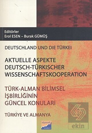 Türk - Alman Bilimsel İşbirliğinin Güncel Konuları