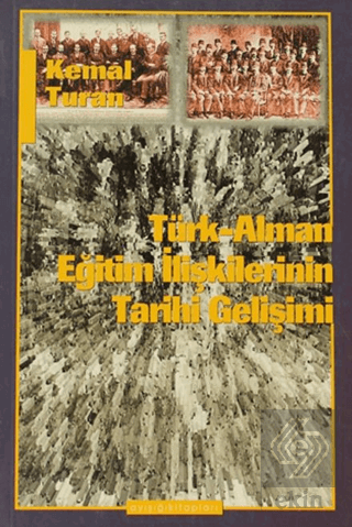 Türk-Alman Eğitim İlişkilerinin Tarihi Gelişimi