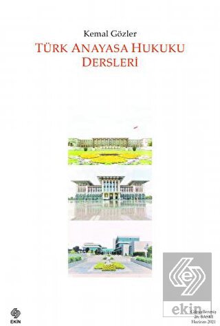 Türk Anayasa Hukuku Dersleri Kemal Gözler