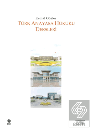Türk Anayasa Hukuku Dersleri Kemal Gözler