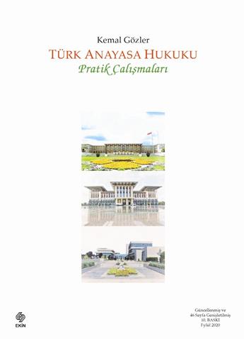 Türk Anayasa Hukuku Pratik Çalışmaları 10.Baskı