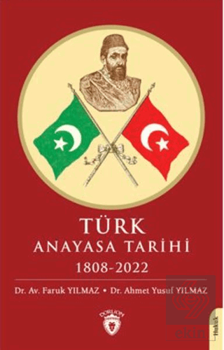 Türk Anayasa Tarihi 1808-2022