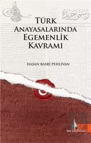 Türk Anayasalarında Egemenlik Kavramı