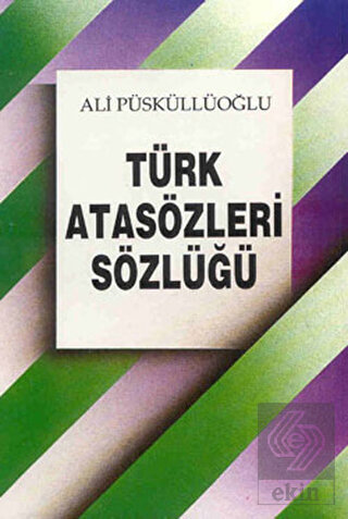 Türk Atasözleri Sözlüğü
