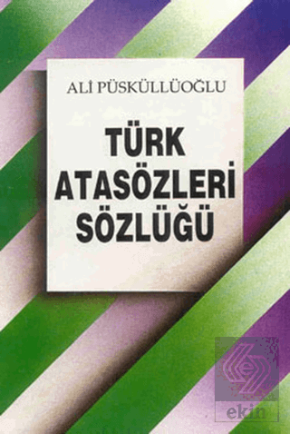 Türk Atasözleri Sözlüğü