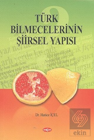 Türk Bilmecelerinin Şiirsel Yapısı