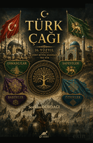 Türk Çağı Kolektif Paradigma Akademi Yayınları Satın Al - ekinkitap.co