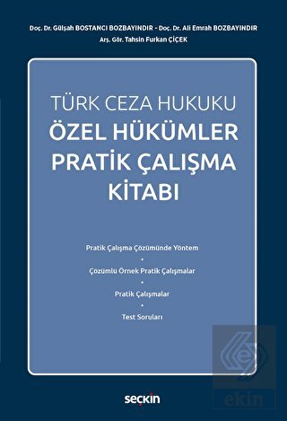Türk Ceza Hukuku Özel Hükümler Pratik Çalışma Kitabı