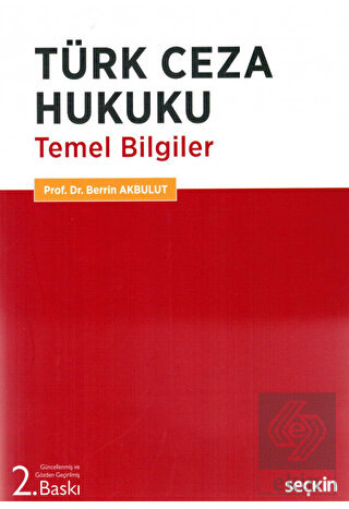 Türk Ceza Hukuku Temel Bilgiler