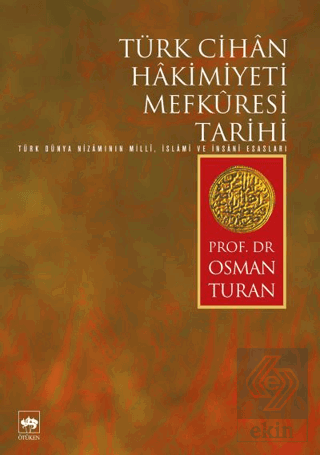 Türk Cihan Hakimiyeti Mefkuresi Tarihi