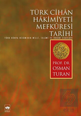 Türk Cihan Hakimiyeti Mefkuresi Tarihi