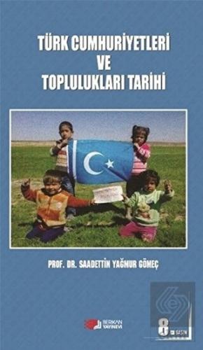 Türk Cumhuriyetleri ve Toplulukları Tarihi