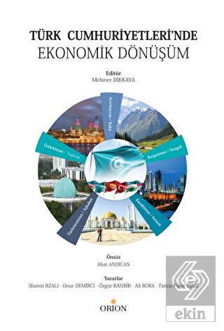 Türk Cumhuriyetleri'nde Ekonomik Dönüşüm